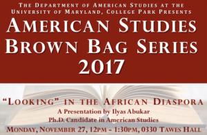 American Studies Brown Bag Series: "'Looking' in the African Diaspora"