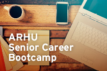 ARHU Senior Career Bootcamp
