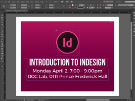 Introduction to InDesign Workshop (For ARHU Students)