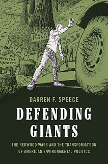"Defending Giants": The Redwood Wars And Environmental Activism